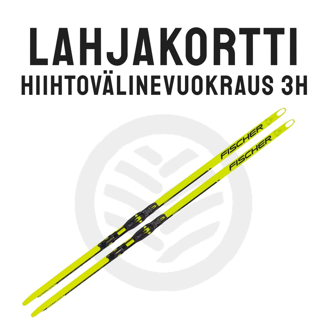 LAHJAKORTTI / HIIHTOVÄLINEIDEN VUOKRAUS 3H